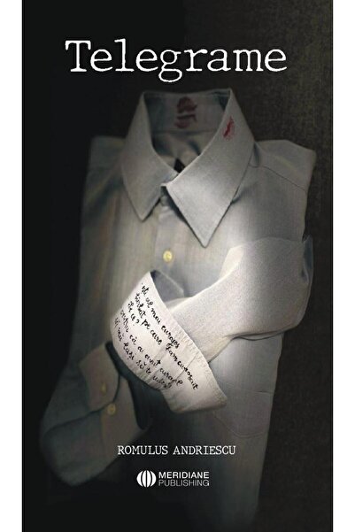 Editura Meridiane Telegrame, Romulus Andriescu
