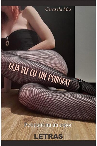 Editura Letras Deja vu cu un psihopat, Cerasela Mia