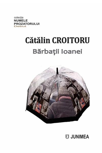 Editura Junimea Barbatii Ioanei, Catalin Croitoru