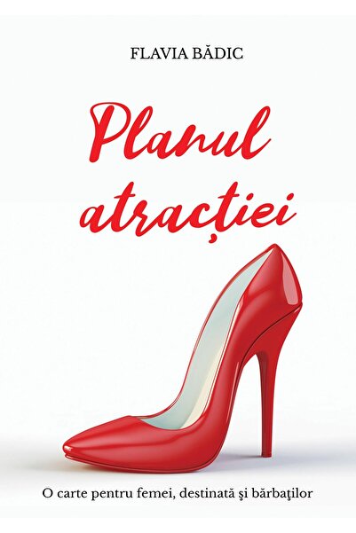 Editura Letras Planul atractiei, Flavia Badic