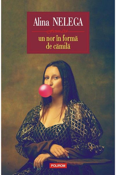 Editura Polirom a cloud in the shape of a camel, Alina Nelega