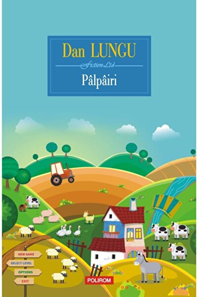 Editura Polirom Palpairi, Dan Lungu