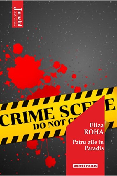 Editura Hoffman Patru zile in paradis, Eliza Roha
