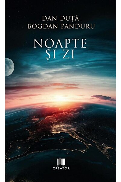 Editura Creator Noapte si zi, Bogdan Panduru