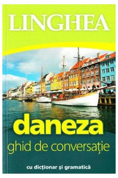Editura Linghea Danish. Conversation guide with dictionary and grammar