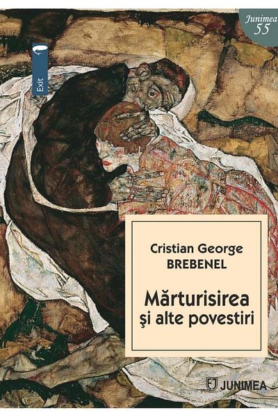 Editura Junimea The Confession and Other Stories (second edition), Cristian George Brebenel