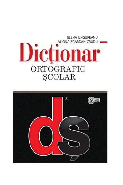Editura Stiinta School spelling dictionary with punctuation elements, Aliona Zgardan-Crudu