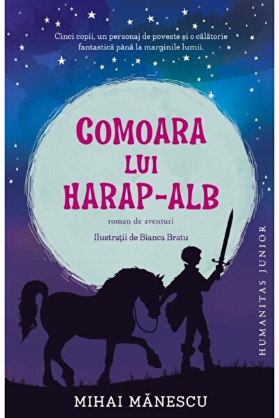 Editura Humanitas Junior Comoara lui Harap-Alb, Mihai Manescu