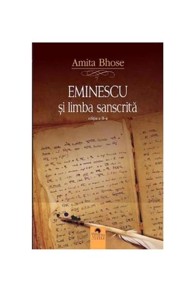 Editura Cununi de Stele Eminescu and the Sanskrit Language. Second Edition, Amita Bhose