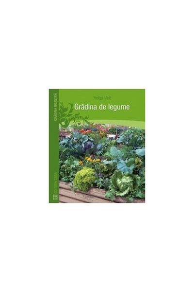 Editura Casa The Vegetable Garden, Helga Voit