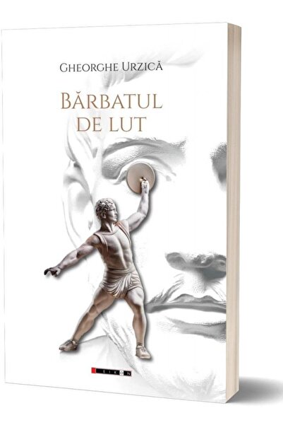 Editura Eikon Barbatul de lut, Gheorghe Urzica