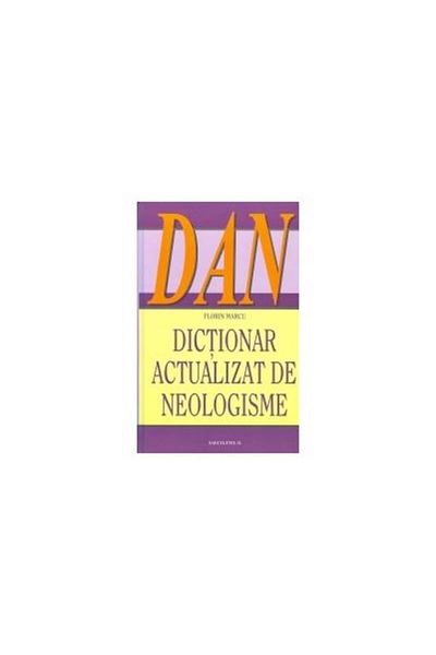 Editura Saeculum Updated dictionary of neologisms, Florin Marcu