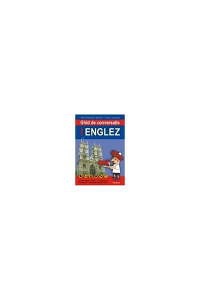 Editura Polirom Romanian-English Conversation Guide. Second Edition, revised and added, Alina-Antoanela Stefaniu