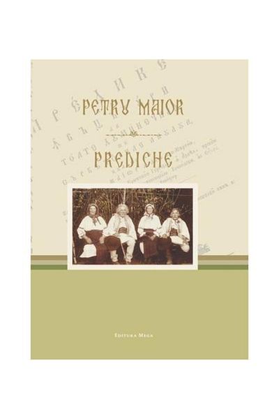 Editura Mega Sermons or teachings on all Sundays and holidays of the year, Petru Maior