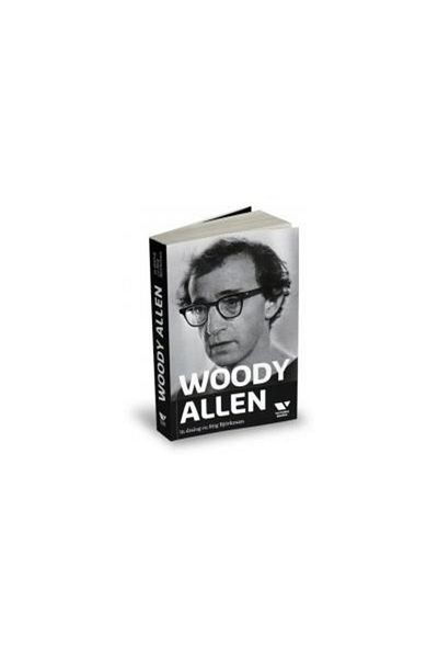 Editura Publica Woody Allen in dialogue with Stig Bjorkman, Woody Allen