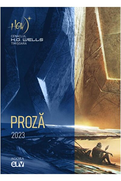 Editura Universitatii de Vest Cenaclul H. G. Wells Timisoara. Proza 2023, Laurentiu Nistorescu