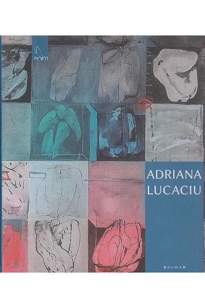 Editura Brumar Adriana Lucaciu Album