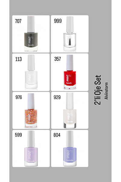 beaulis 2’li Paint İt Oje / 707 - 113 - 976 - 599 - 999 - 357 - 929 - 804