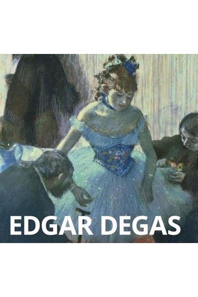 Editura Prior & Books Edgar Degas, Edgar Degas