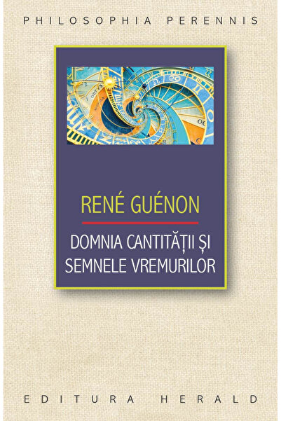 Editura Herald Domnia cantității și semnele vremurilor