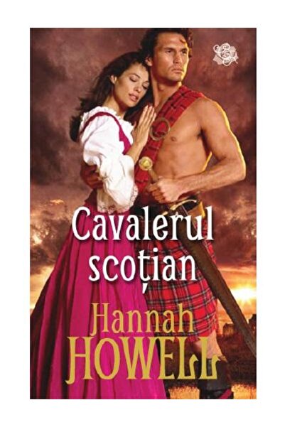 Editura Litera Cavalerul scotian, HANNAH HOWELL