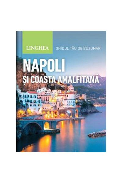 Editura Linghea Naples and the Amalfi Coast