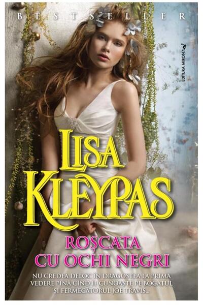 Editura Miron Roscata cu ochi negri, Lisa Kleypas
