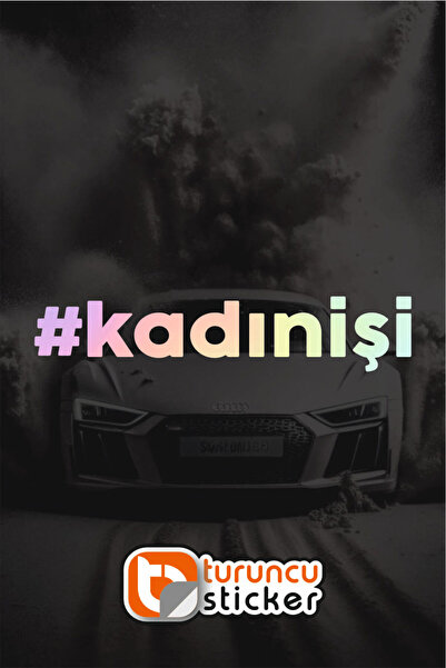 Turuncu #kadınişi Sticker Etiket 15×3 cm – Araç – Motor – Laptop – Kask Etike...