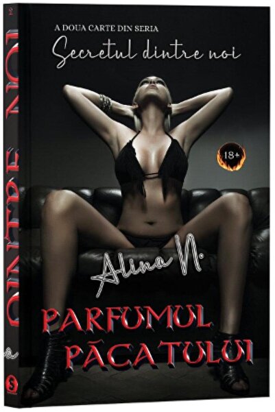 Editura Stylished Parfumul pacatului. A doua carte din seria Secretul dintre ...