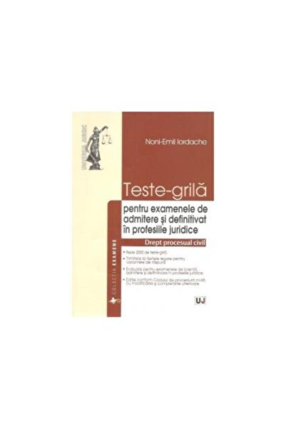 Editura Universul Juridic Teste-grila. Drept procesual civil. Pentru examene