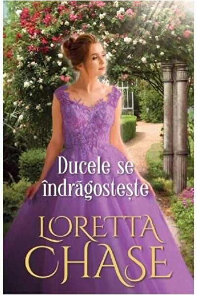 Editura Litera Ducele se indragosteste, Loretta Chase