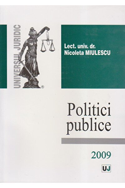 Editura Universul Juridic Politici publice, Nicoleta MIULESCU