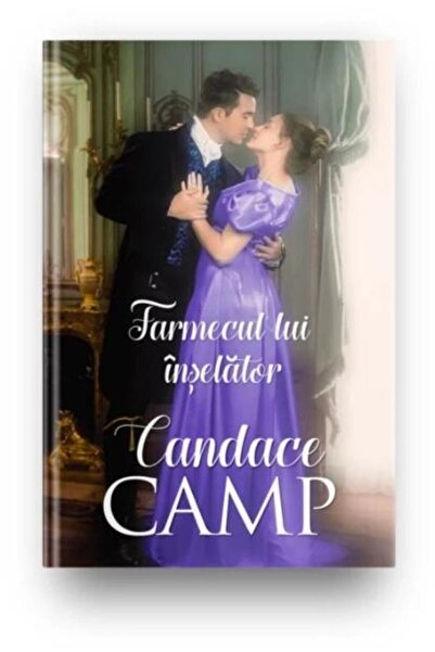 Editura Litera Farmecul lui inselator, Candace Camp