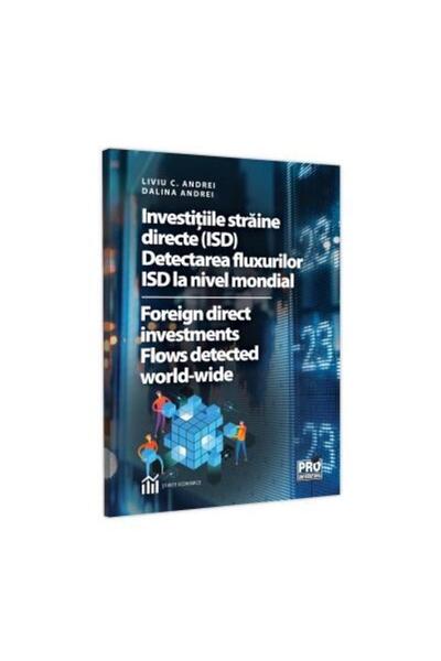 Editura Pro Universitaria Investitiile straine directe (ISD). Detectarea flu