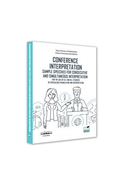 Pro Universitaria Interpretare de conferință. Exemple de discursuri pentru con
