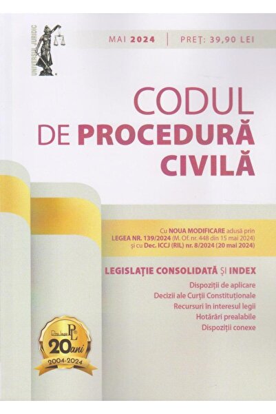 Editura Universul Juridic Codul de procedura civila: mai 2024. Editie tipari