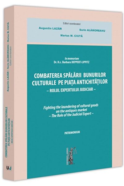 Editura Universul Juridic Combaterea spalarii bunurilor culturale pe piata a