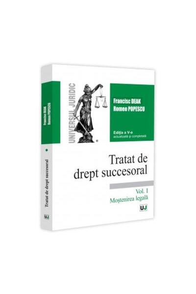 Editura Universul Juridic Tratat de drept succesoral. Editia a V-a, actualiz