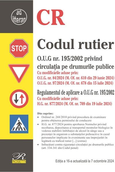 Editura Rosetti Codul rutier. Editia a 16-a, actualizata la 7 octo