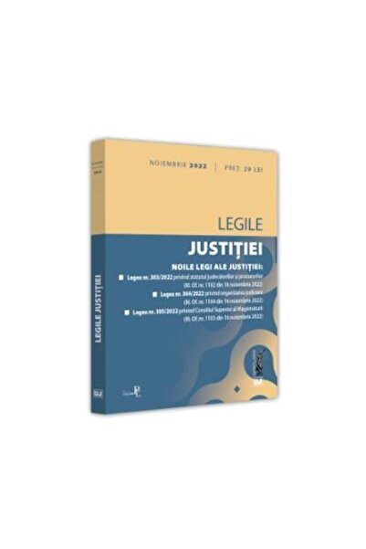 Editura Universul Juridic Legile justitiei. Noiembrie 2022