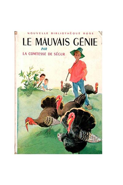 Kişisel Yayınlar Le Mauvais Genie - Comtesse de Segur (الطبعة الأولى ذات الغل...