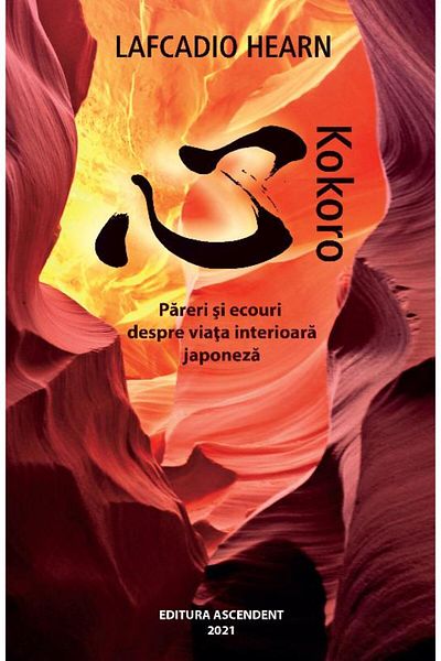 Editura Ascendent Kokoro. Opinions and echoes about inner life j