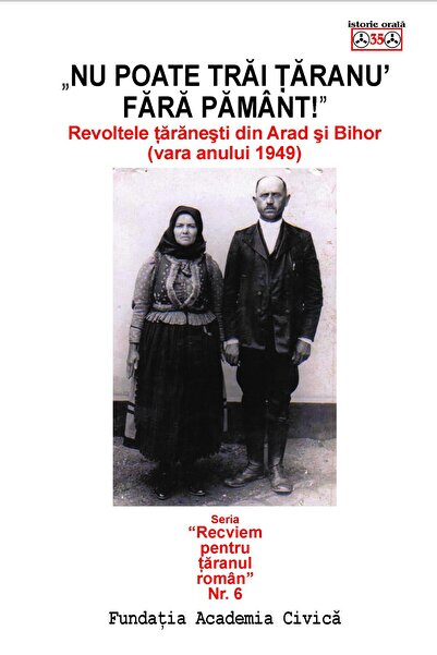 Editura Academia Civica Nu poate trai taranu' fara pamant. Revoltele taran