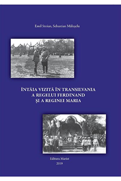 Editura Marist Intaia vizita a Regelui Ferdinand si a Reginei Mar