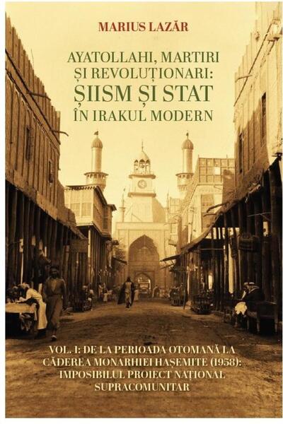 Editura Eikon Ayatollahi, martiri si revolutionari: Siism si sta