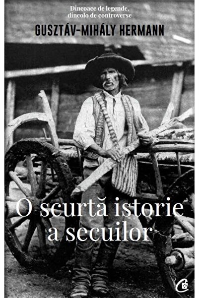 Editura Curtea Veche O scurta istorie a secuilor, Gusztav-Mihaly Herman