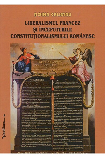 Editura Vasiliana 98 Liberalismul francez si inceputurile constitutiona