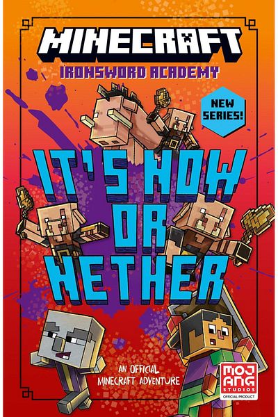 Farshore It's Now or Nether - Min*Craft. Ironsword Academy.
