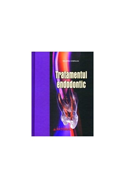 Editura National Tratamentul endodontic, Valeriu Cherlea