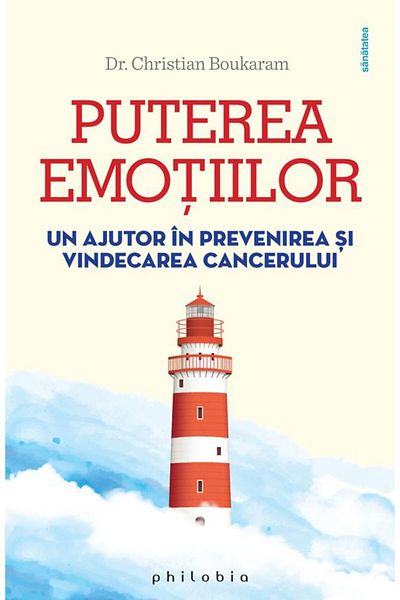 Editura Philobia The power of emotions. An aid in preventing and